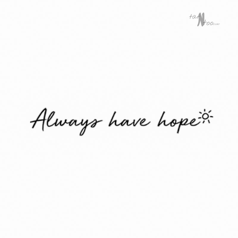 Always have hope